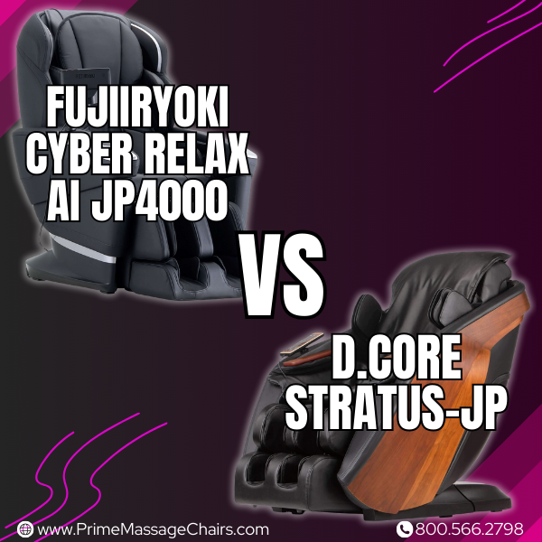 Fujiiryoki Cyber Relax AI JP4000 vs D.Core Stratus-JP