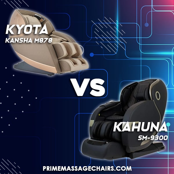 Massage Chair Comparison: Kyota Kansha M878 vs Kahuna SM-9300