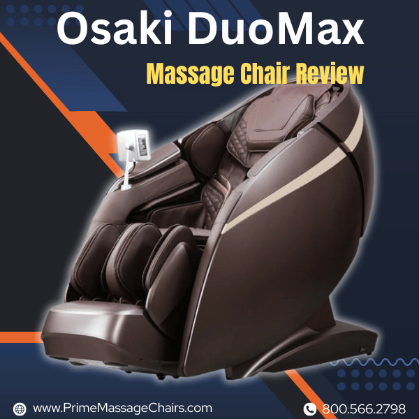 Osaki DuoMax Massage Chair Review