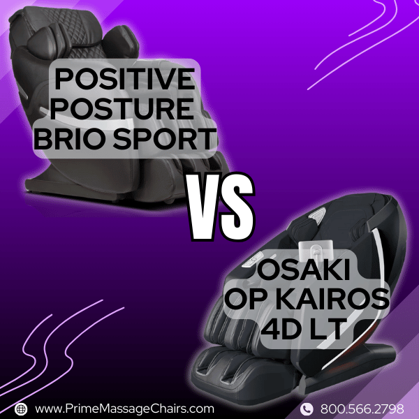 Positive Posture Brio Sport vs Osaki OP Kairos 4D LT