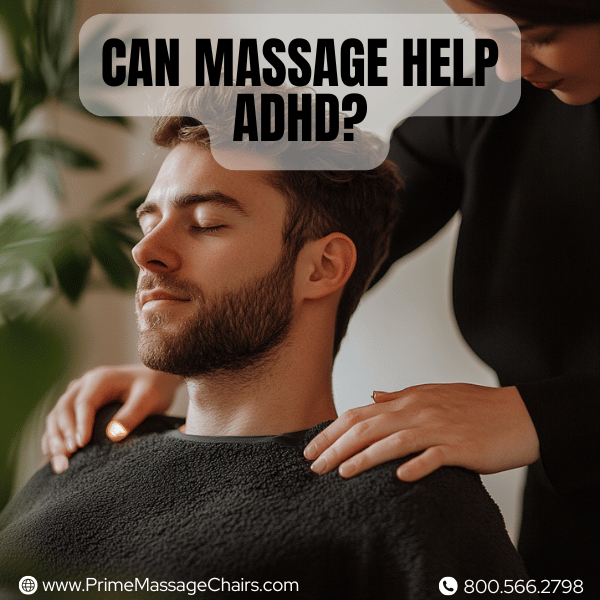 Can massage help ADHD?