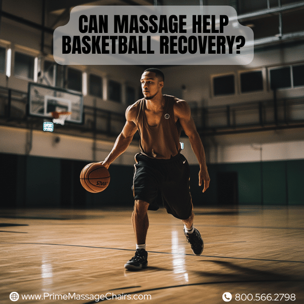 Can massage help basketball recovery?