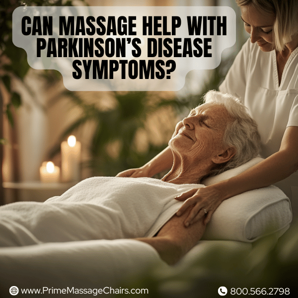 Can massage help with parkinson’s disease symptoms?