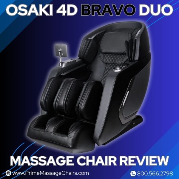 Osaki 4D Bravo Duo Massage Chair Review