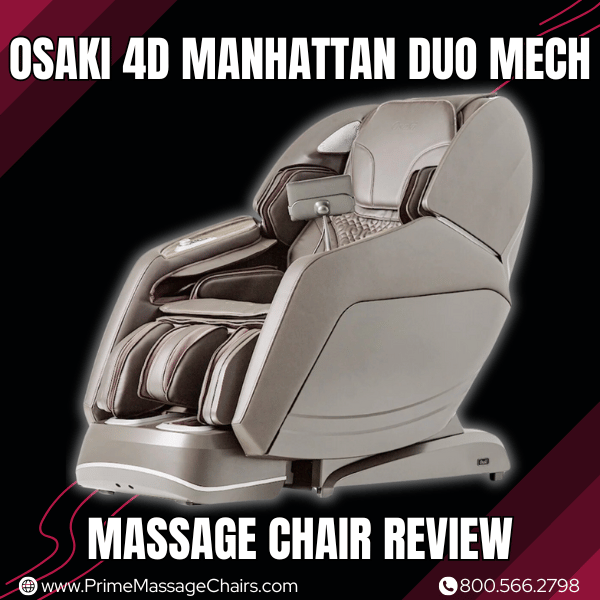 Osaki 4D Manhattan Duo Mech Massage Chair Review