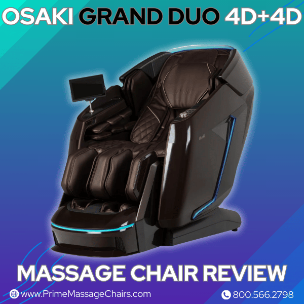 Osaki Grand Duo 4D+4D Massage Chair Review